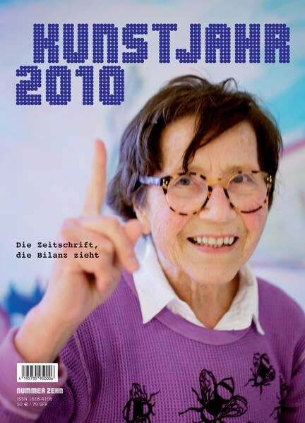 KUNSTJAHR 2010: Die Zeitschrift, die Bilanz zieht