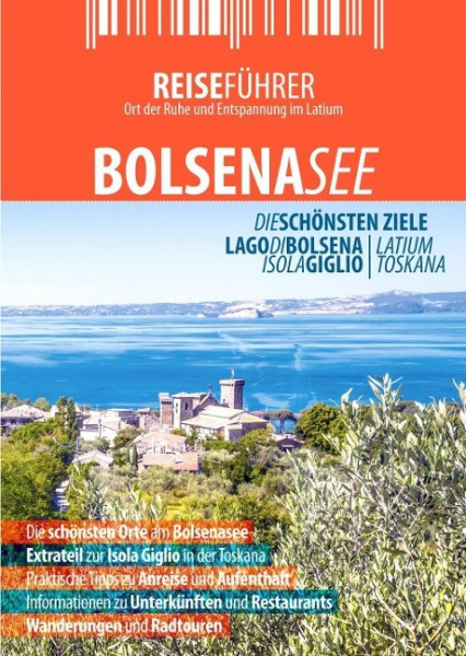Bolsenasee - Reiseführer mit Insel Giglio