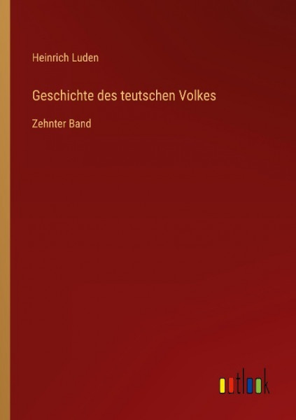 Geschichte des teutschen Volkes