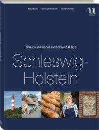 Eine kulinarische Entdeckungsreise Schleswig-Holstein