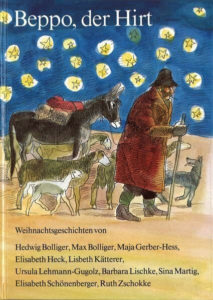 Beppo, der Hirt: Weihnachtserzählungen