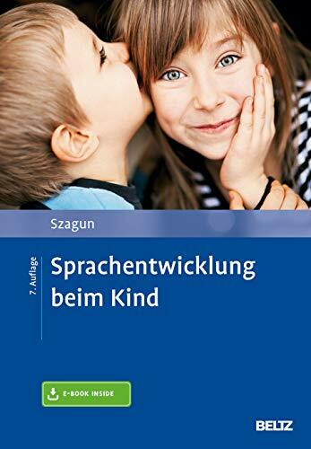 Sprachentwicklung beim Kind: Mit E-Book inside Sprachentwicklung beim Kind: Mit E-Book inside