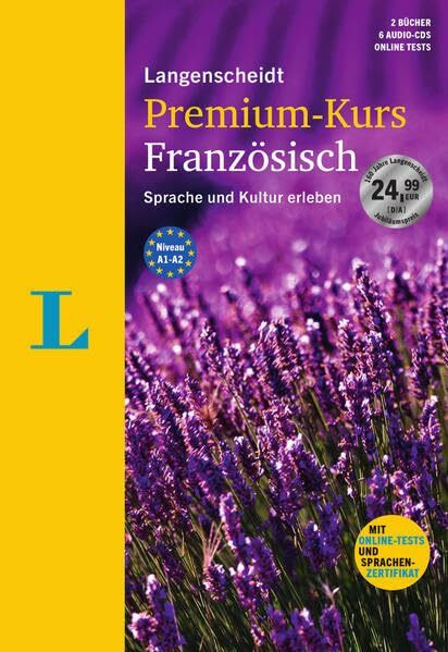 Langenscheidt Premium-Kurs Französisch - Sprachkurs mit 2 Büchern, 6 Audio-CDs, MP3-Download, Online-Tests und Zertifikat: Der Sprachkurs, um Sprache ... Sprache und Kultur zu erleben. Niveau A1/A2