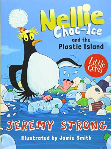 Nellie Choc-Ice and the Plastic Island