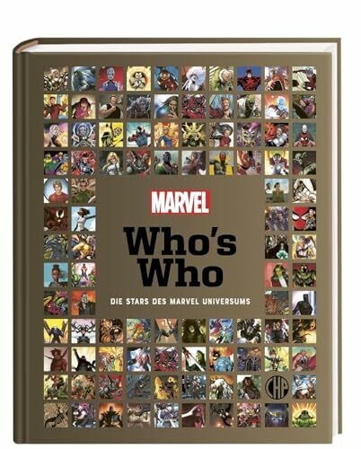 Marvel: Who's Who: Die Stars des Marvel-Universums | Lexikon mit über 200 der beliebtesten Superheld*innen und Bösewichte, Superkräfte-Glossar und Kommentaren von Nick Fury