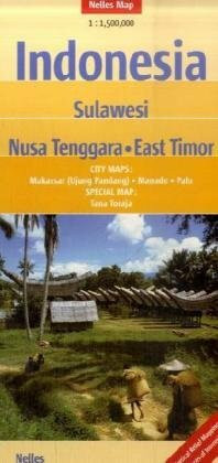 Nelles Map Indonesia : Sulawesi, Nusa Tenggara, East Timor (Landkarte) 1 :1 500 000. Special Maps: Tana Toraja; City Maps: Manado, Makassar (Ujung Pandang), Palu