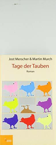 Tage der Tauben