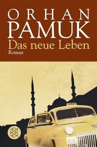 Das neue Leben: Roman