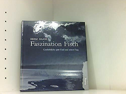 Faszination Fisch - Angeln und Fischen aus sechs Jahrhunderten