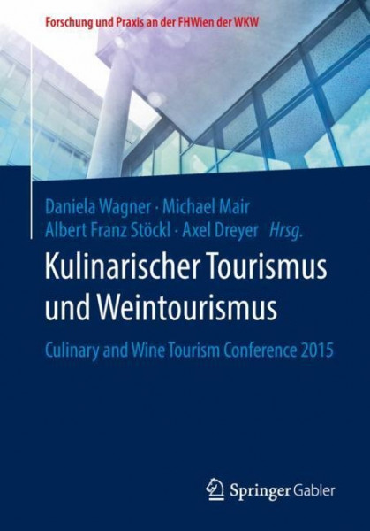 Kulinarischer Tourismus und Weintourismus