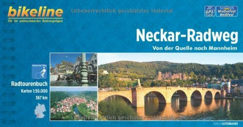 Bikeline Neckar-Radweg: Von der Quelle nach Mannheim. Radtourenbuch, 367 km, 1 : 50 000, wetterfest/reißfest, GPS-Tracks-Download
