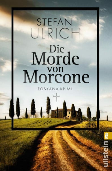 Die Morde von Morcone: Toskana-Krimi