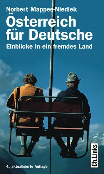 Österreich für Deutsche: Einblicke in ein fremdes Land