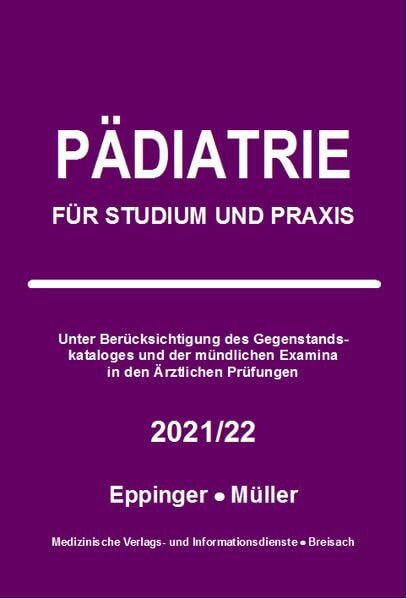 Pädiatrie: Für Studium und Praxis - 2021/22
