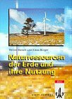 Naturressourcen der Erde und ihre Nutzung