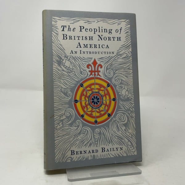 The Peopling of British North America: An Introduction (The Curti lectures, Band 1985)