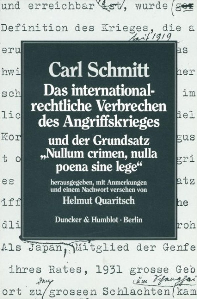 Das internationalrechtliche Verbrechen des Angriffskrieges und der Grundsatz "Nullum crimen, nulla poena sine lege"