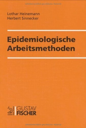 Epidemiologische Arbeitsmethoden