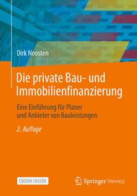 Die private Bau- und Immobilienfinanzierung