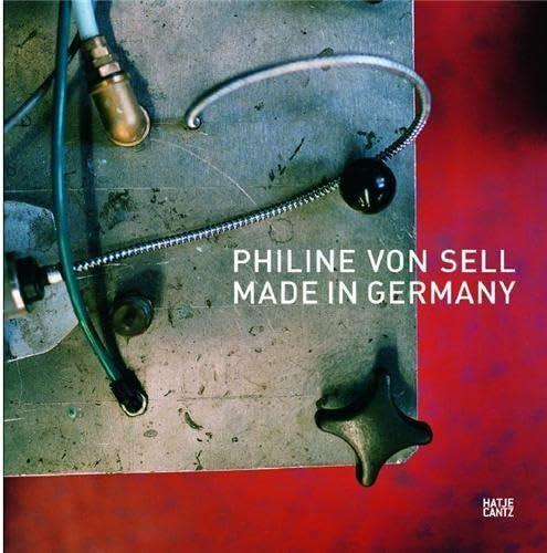 Philine von Sell. Made in Germany