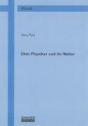 Über Physiker und ihr Metier