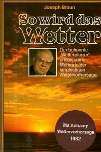 So wird das Wetter. Mit Wettervorhersage 1982