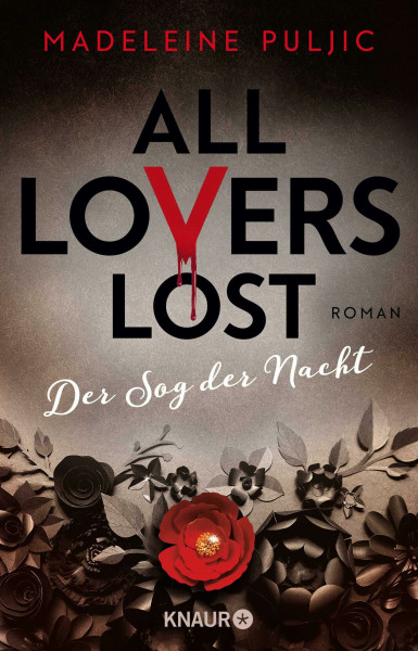 All Lovers Lost: Der Sog der Nacht | Ein paranormaler, romantisch-düsterer Vampirroman