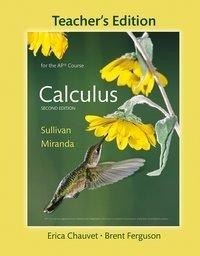 Teacher's Edition of Calculus for the AP® Course