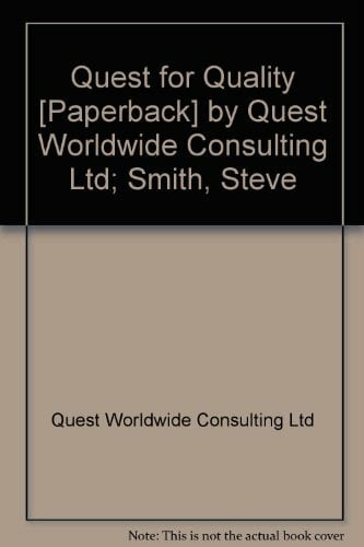 Quest for Quality