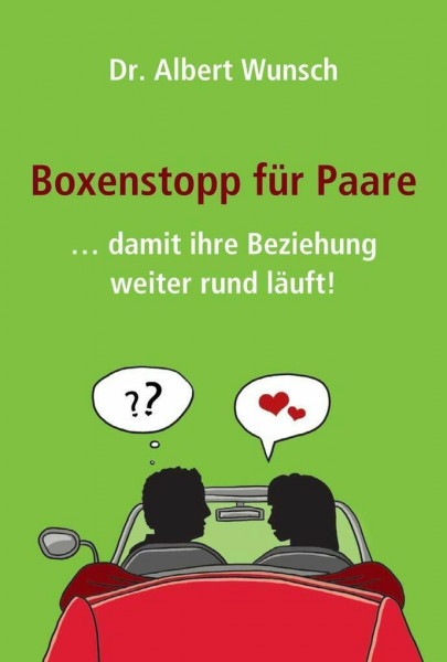 Boxenstopp für Paare: ... damit ihre Beziehung weiter rund läuft!