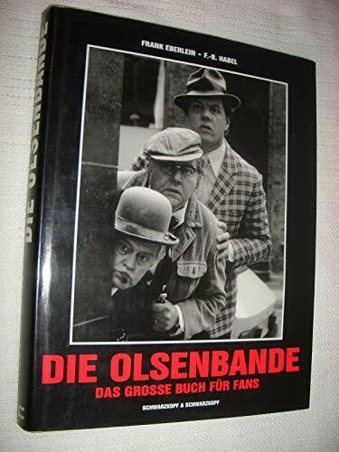 Die Olsenbande: Das große Buch für Fans