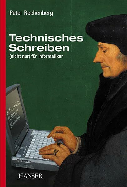 Technisches Schreiben: (nicht nur) für Informatiker