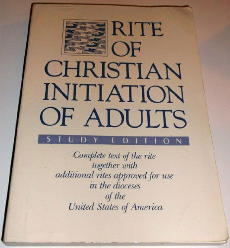 Rite of Christian Initiation of Adults: Study Edition