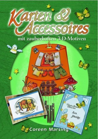 Karten & Accessoires: Mit zauberhaften 3-D-Motiven