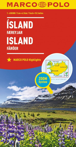 MARCO POLO Länderkarte Island, Färöer 1:650.000: Marco Polo Highlights. Zoom-System