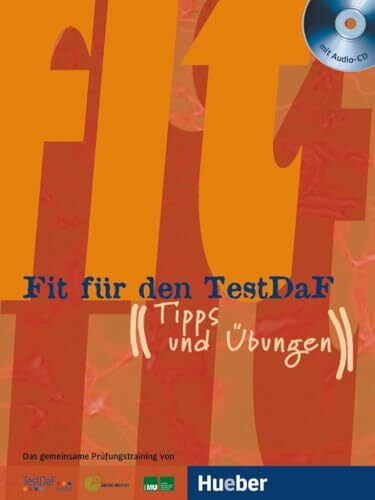 Fit für den TestDaF: Tipps und Übungen.Deutsch als Fremdsprache / Paket (Fit für ... Erwachsene)