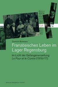 Französisches Leben im Lager Regensburg