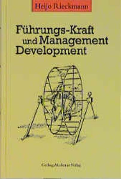 Führungs-Kraft und Management Development
