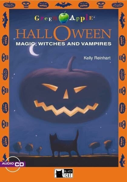 Halloween – Magic, Witches and Vampires - Buch mit Audio-CD: Magic, Witches and Vampires. Text in English. Class 5/6. (Niveau A2) (Black Cat Green ... 1 / Einsprachig Englisch, ab 6./7. Klasse)