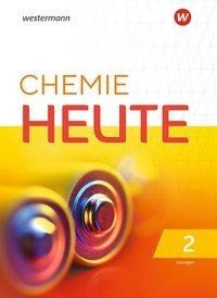 Chemie Heute 2. Lösungen. Für das G9 in Nordrhein-Westfalen