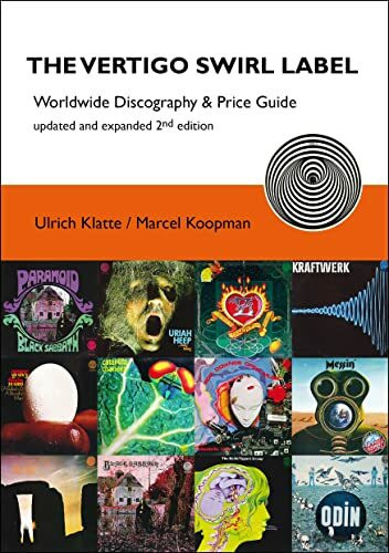 The Vertigo Swirl Label: Worldwide Discography & Price Guide