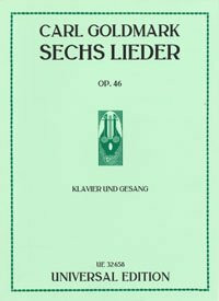6 LIEDER OP.46 : FUER GESANG UND KLAVIER