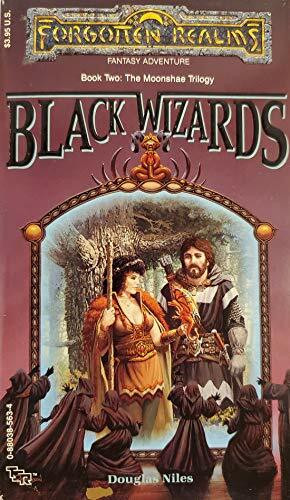 Black Wizards (Forgotten Realms: the Moonshae Trilogy, Band 2)