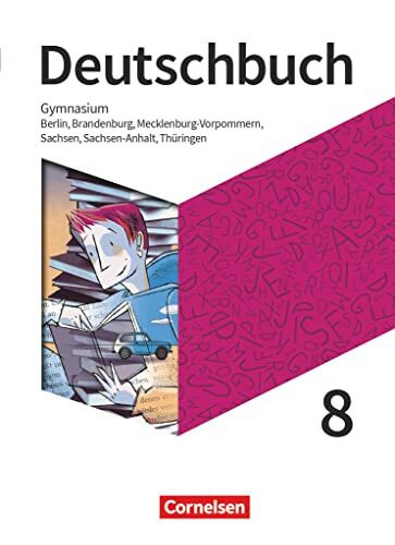 Deutschbuch Gymnasium - Berlin, Brandenburg, Mecklenburg-Vorpommern, Sachsen, Sachsen-Anhalt und Thüringen - Ausgabe 2019 - 8. Schuljahr: Schulbuch - Mit Hörtexten und Erklärfilmen