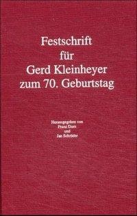 Festschrift für Gerd Kleinheyer zum 70. Geburtstag