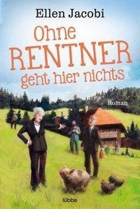 Ohne Rentner geht hier nichts