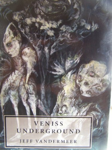 Veniss Underground