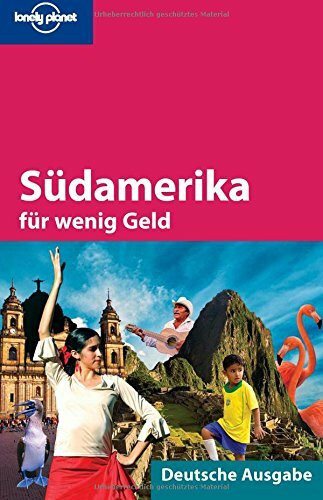 Lonely Planet Reiseführer Südamerika für wenig Geld