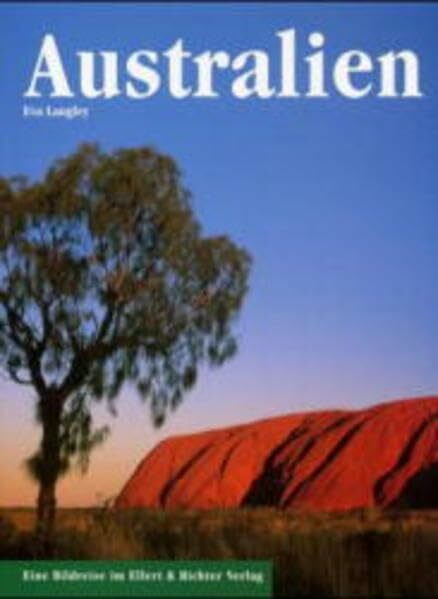 Australien: Eine Bildreise