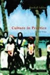 Culture in Practice: Selected Essays (Mit Press)